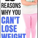 15 Common Reasons Why You Can't Lose Weight | quickcreativityclubusa.com