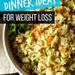 25 Healthy Dinner Ideas for Weight Loss | Weight Loss Recipes | Dinner Recipes to Lose Weight | quickcreativityclubusa.com