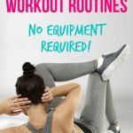 7 Best At-Home Workout Routines - No Equipment Required | Workout Plans to Lose Weight | quickcreativityclubusa.com