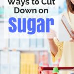 8 Easy Ways to Cut Down on Sugar