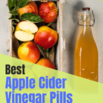 best apple cider vinegar pills pin 2, apples and apple cider vinegar in jar