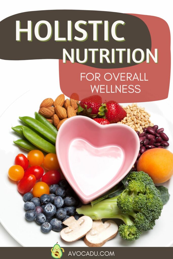 Holistic Nutrition - Pin 1